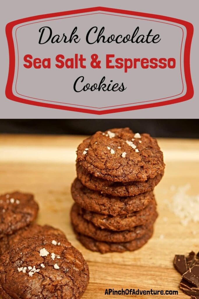These dark chocolate cookies are made with sea salt and espresso for a rich, dark flavor. Made it with instant espresso is easy and the sea salt flakes bring out the rich dark chocolate flavor. These homemade chocolate cookies are perfectly chewy. -APinchOfAdventure