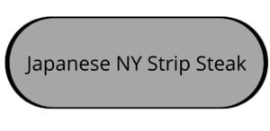 Where to Buy Japanese Wagyu New York Strip Steaks