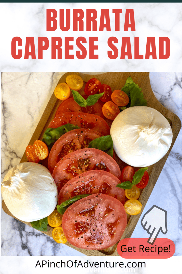 Looking for a burrata recipe? This Burrata caprese salad recipe is easy and is the best burrata appetizer recipe! Caprese with burrata is a spin on the classic caprese salad recipe since it is a recipe with fresh burrata cheese instead of mozzarella. Serve this caprese salad with heirloom tomatoes at your next gathering! It's such an easy caprese salad recipe
