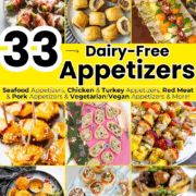 33 Best Dairy-Free Appetizers